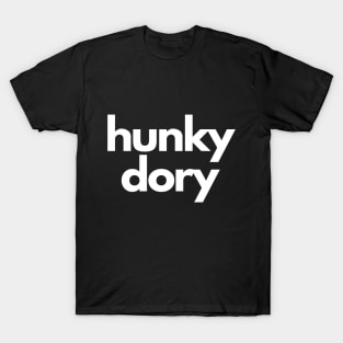 Hunky Dory T-Shirt